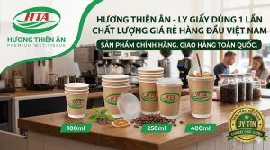 Ly giấy dùng 1 lần tại Đồng Nai chất lượng giá rẻ hàng đầu Việt Nam