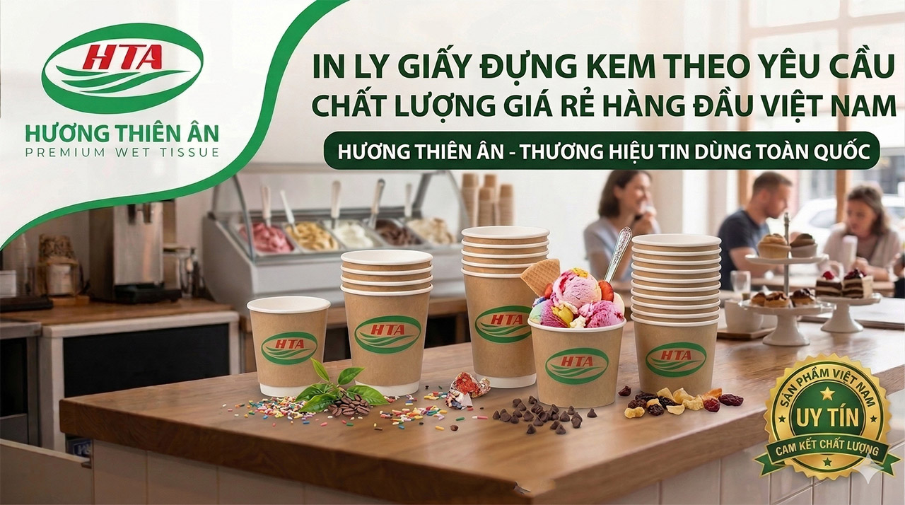 Ly giấy đựng kem tại Đồng Nai chất lượng giá rẻ hàng đầu Việt Nam